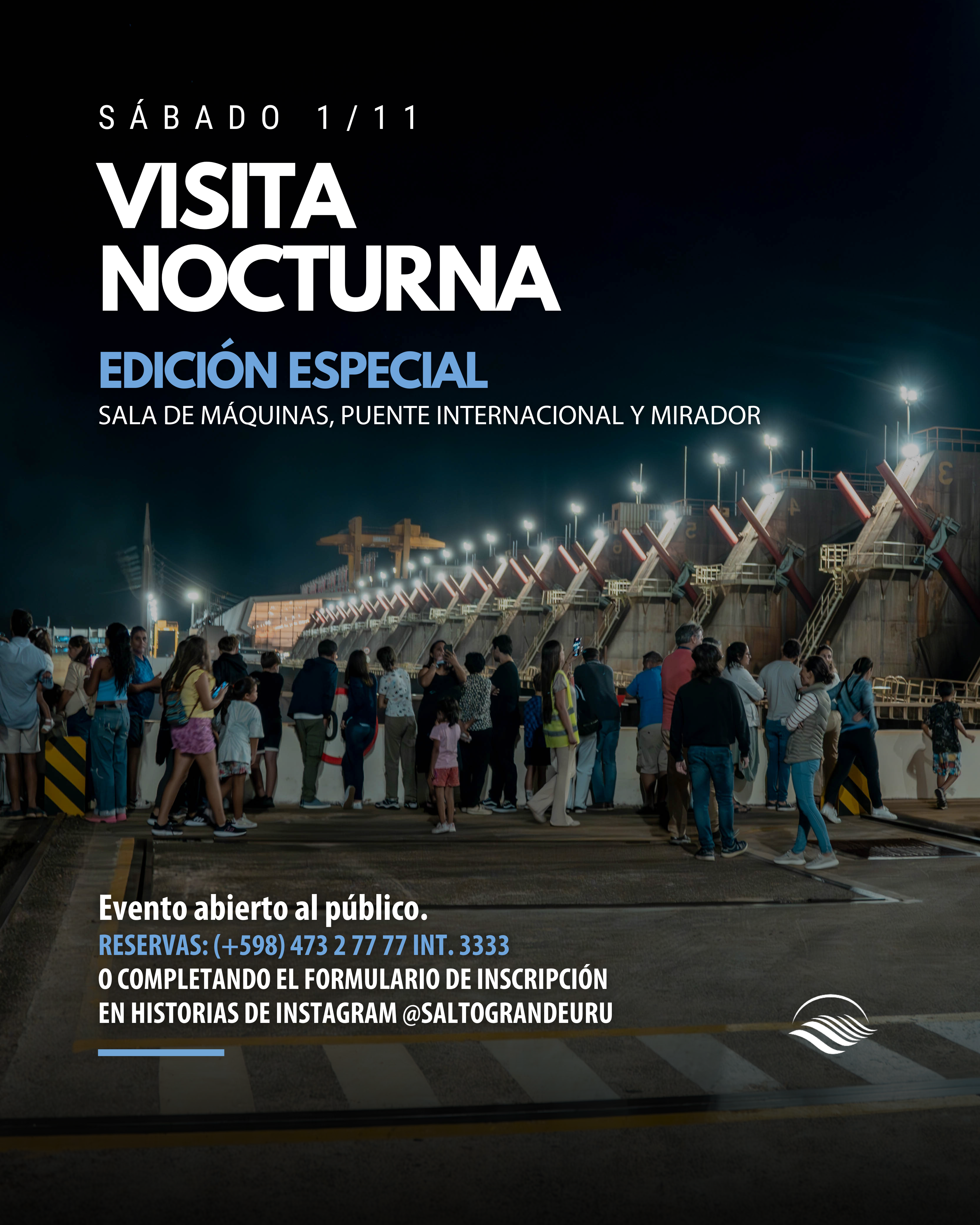 Visitas Nocturnas – Edición Especial en Salto Grande. Visitas Nocturnas – Edición Especial en Salto Grande.