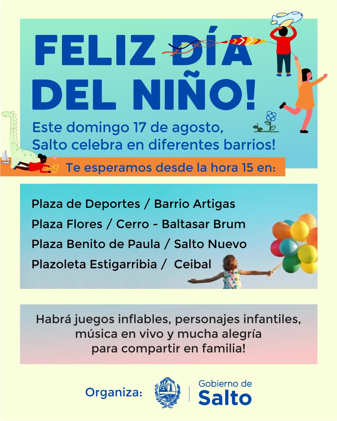 El Gobierno de Salto invita a celebrar el Día del Niño este domingo en cuatro puntos de la ciudad El Gobierno de Salto invita a celebrar el Día del Niño este domingo en cuatro puntos de la ciudad