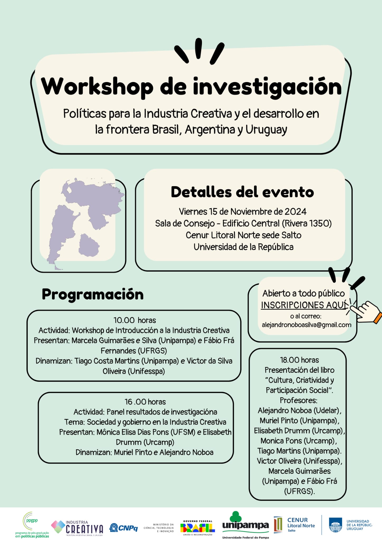 Workshop de Investigación Políticas para la Industria Creativa y Desarrollo Workshop de Investigación Políticas para la Industria Creativa y Desarrollo