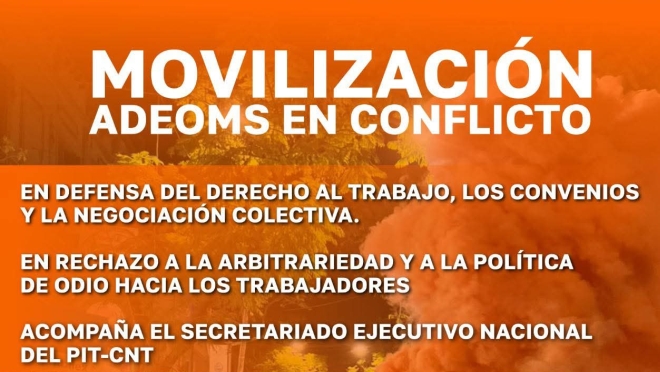 MOVILIZACIÓN: ADEOMS EN CONFLICTO